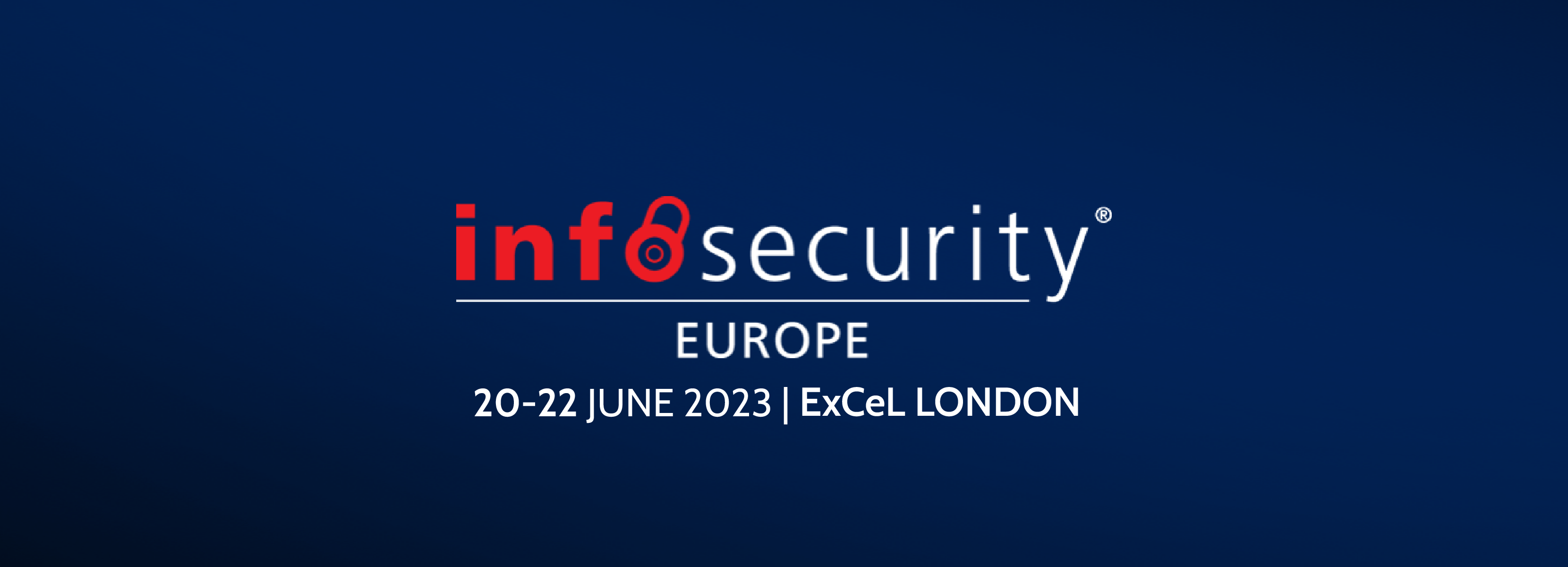 Infosecurity Europe 2023