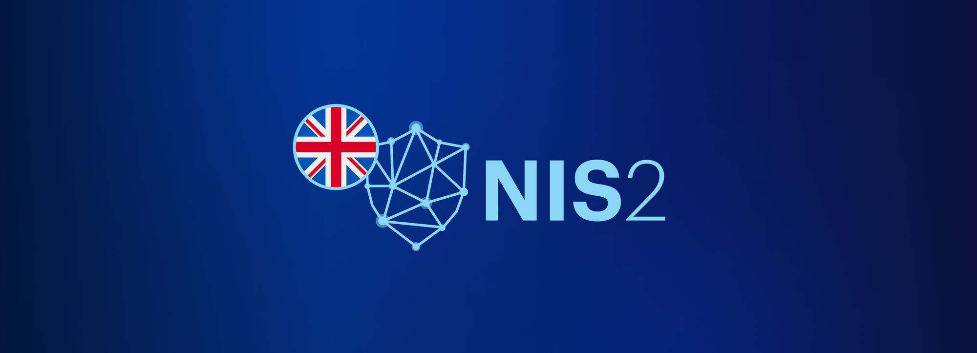 How the NIS2 Directive will impact UK businesses