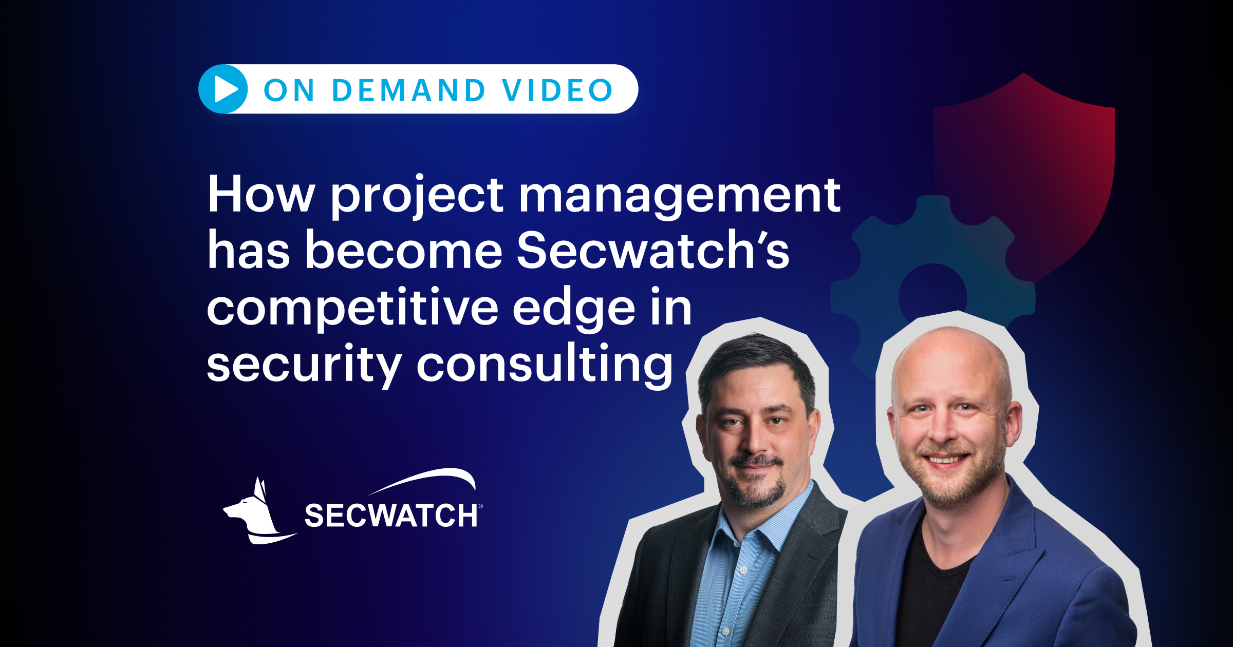 How project management has become Secwatch’s competitive edge in security consulting