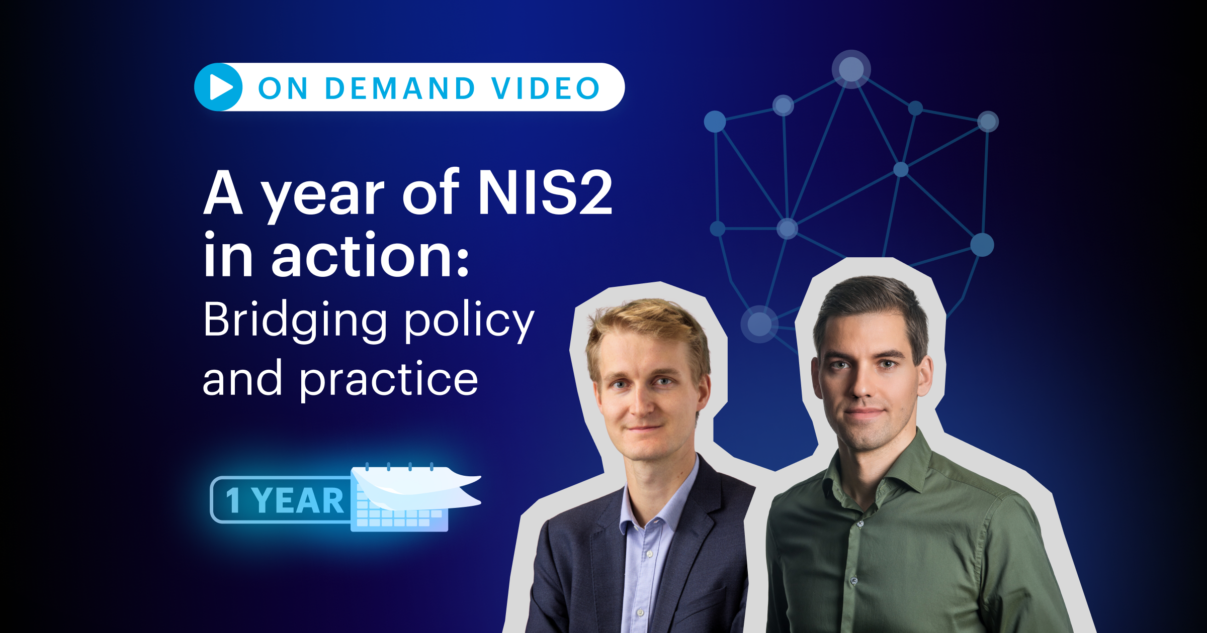 NIS2 in Action: Key Learnings and Best Practices for Effective Implementation – 1 year on